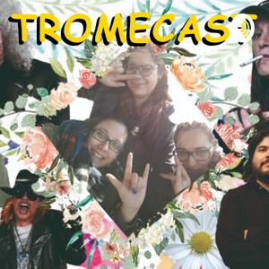 TROMECAST