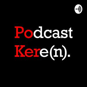PoKer: Podcast Kere(n)