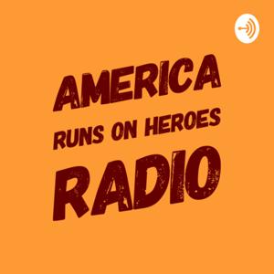 America Runs on Heroes