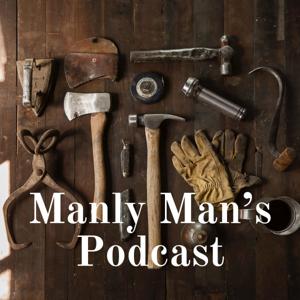Manly Man's Podcast