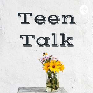 Teen Talk