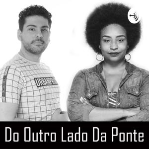 Do Outro Lado Da Ponte