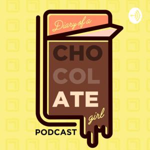 Diary Of A Chocolate Girl