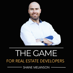 The Game for Real Estate Investors and Developers