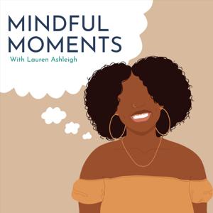 Mindful Moments