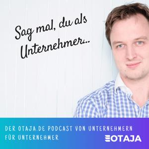 Sag mal, du als Unternehmer