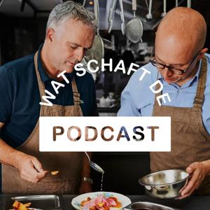 Wat Schaft de Podcast