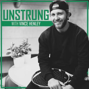 UNSTRUNG with Vince Henley