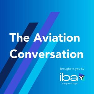 The Aviation Conversation by IBA Group