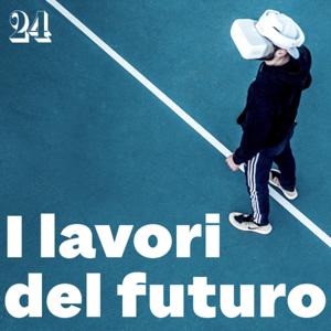 I lavori del futuro by Il Sole 24 Ore