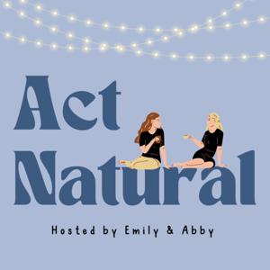 Act Natural