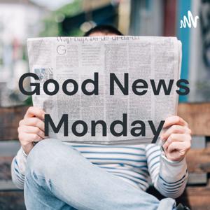 Good News Monday