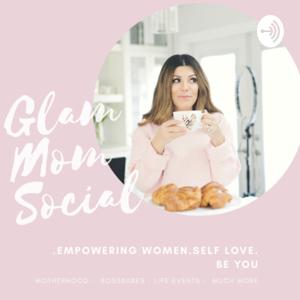 Glam Mom Social