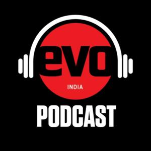 evo India Podcast by evo India Podcast