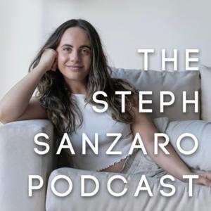 The Steph Sanzaro Podcast