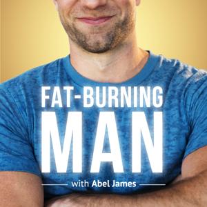 Fat-Burning Man by Abel James (Video Podcast): The Future of Health & Performance by Abel James, FatBurningMan.com