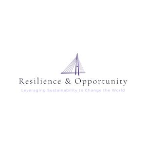 Resilience and Opportunity