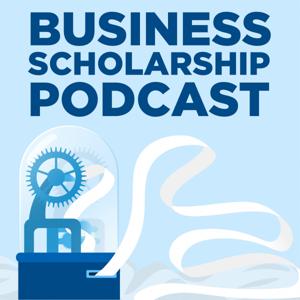 Business Scholarship Podcast