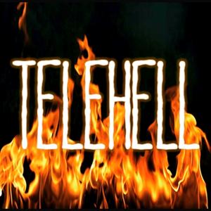 Telehell by Horton Road Productions