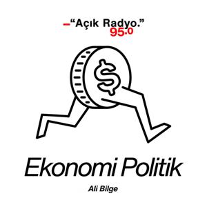 Ekonomi Politik by Apaçık Radyo