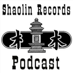 Shaolin Records Podcast