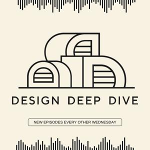 Design Deep Dive