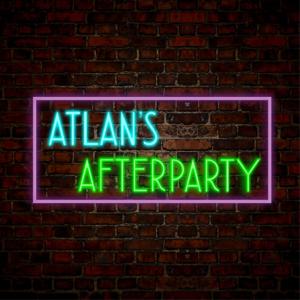 Atlan's Afterparty