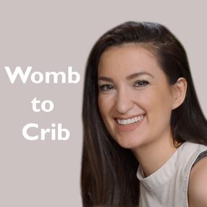 Womb to Crib nutrition - A podcast for pregnant women