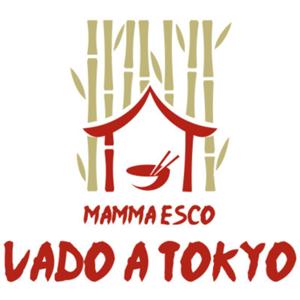 Mamma esco. Vado a Tokyo
