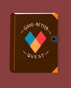 Good. Better. Quest.