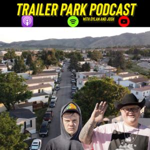 TRAILER PARK PODCAST