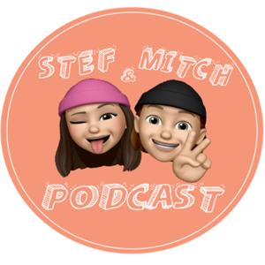 The Stef & Mitch Podcast