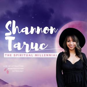 Shannon Taruc The Spiritual Millennial