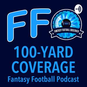 100-Yard Coverage Fantasy Football Podcast