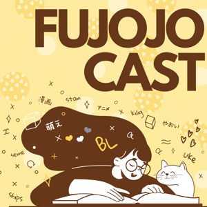 Fujojocast