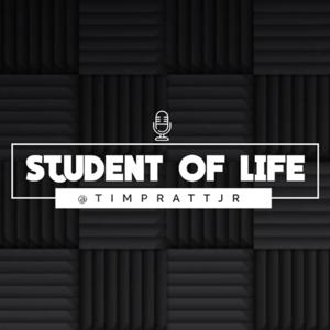 Student of Life