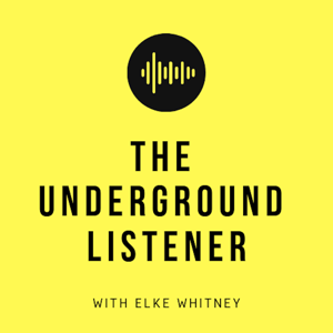 Underground Listener