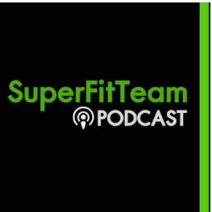 SuperFitTeam Podcast