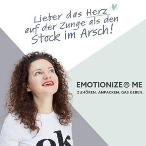 EMOTIONIZE ME. der Podcast über Emotionale Intelligenz