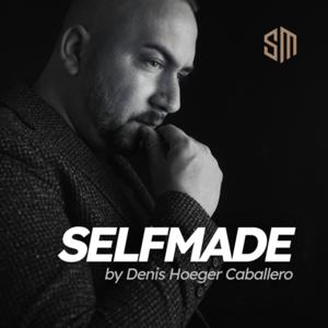SELFMADE by Denis Hoeger Caballero