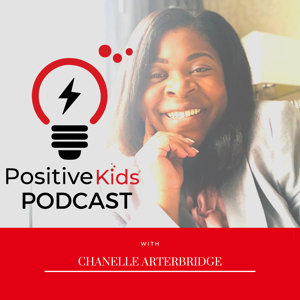 Positive Kids Podcast