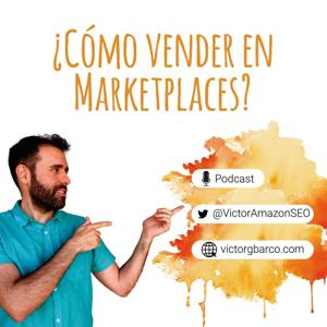 Sé el Mejor Vendiendo en Marketplaces| Victorgbarco.com