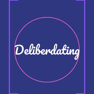 Deliberdating