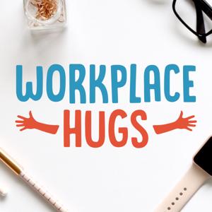 Workplace Hugs by Rami Jubran, Shannon Schottler