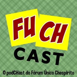 FUCHcast