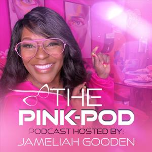 The Pink-Pod Podcast