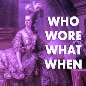 Who Wore What When