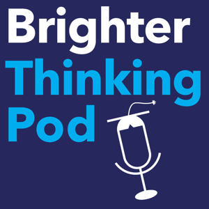 Brighter Thinking Pod