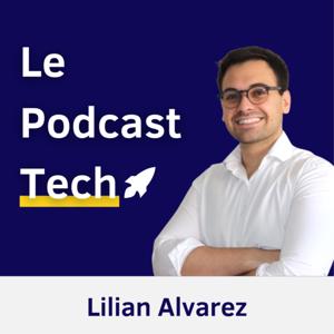 Le Podcast Tech