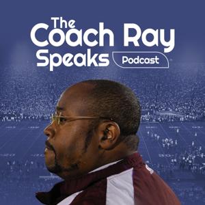 Coach Ray Speaks